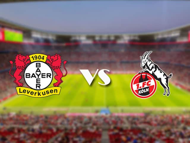 Soi‌ ‌kèo‌ ‌nhà‌ ‌cái‌‌ ‌‌trận‌‌ Bayer Leverkusen vs FC Koln, 17/4/2021