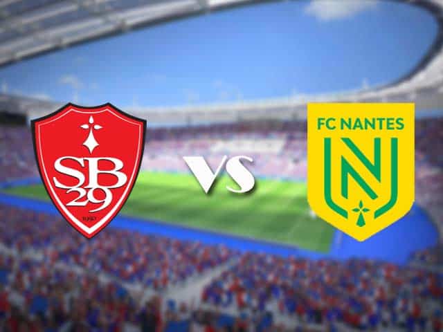 Soi kèo nhà cái trận Brest vs Nantes, 2/5/2021