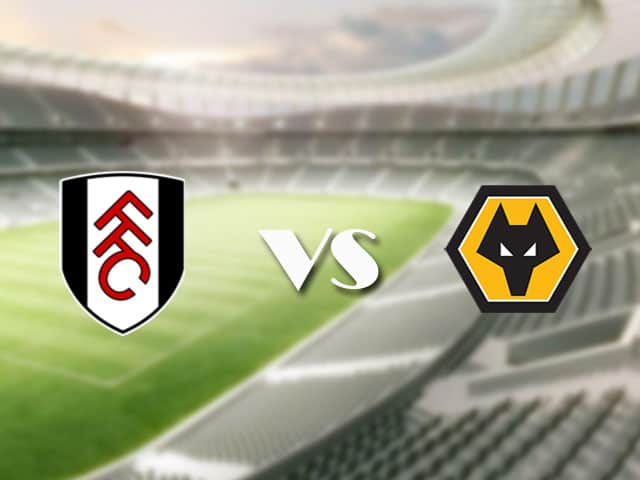 Soi kèo nhà cái trận Fulham vs Wolves, 10/4/2021