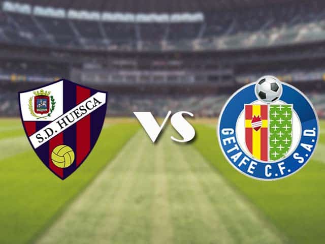 Soi kèo nhà cái trận Huesca vs Getafe, 25/4/2021