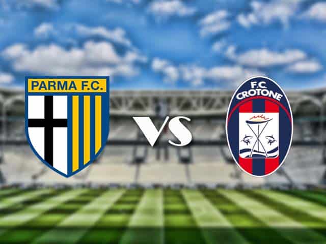 Soi kèo nhà cái trận Parma vs Crotone, 24/4/2021