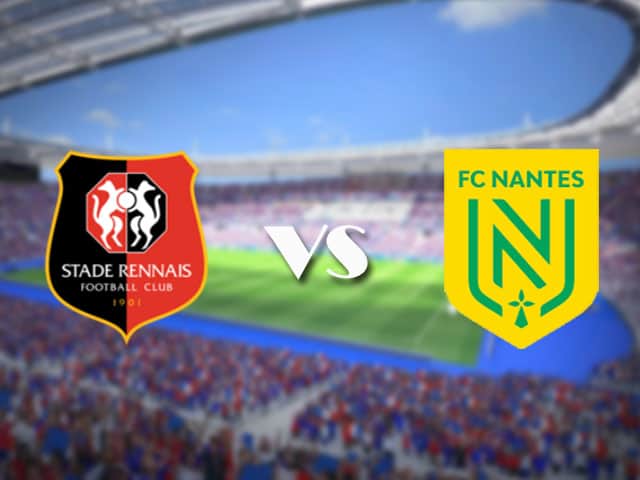 Soi kèo nhà cái trận Rennes vs Nantes, 11/4/2021