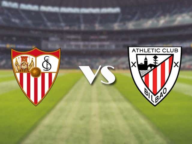 Soi kèo nhà cái trận Sevilla vs Athletic Bilbao, 4/5/2021