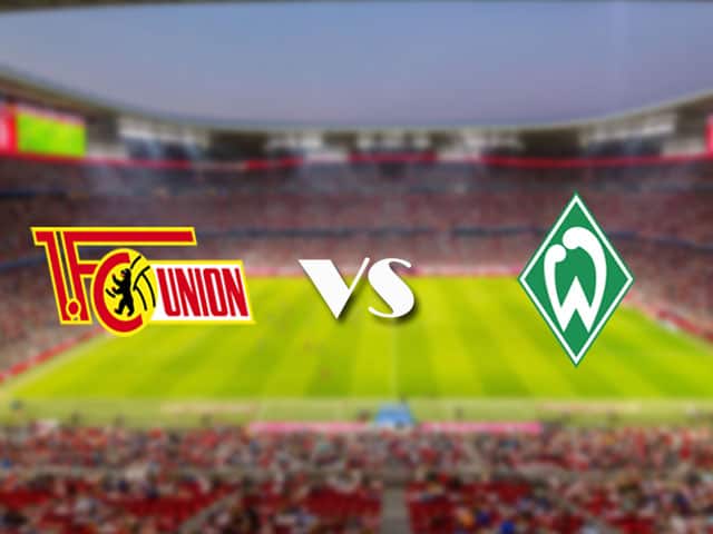 Soi kèo nhà cái trận Union Berlin vs Werder Bremen, 24/4/2021