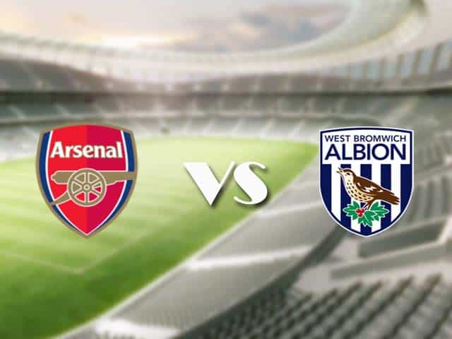 Soi kèo nhà cái trận Arsenal vs West Brom, 10/05/2021