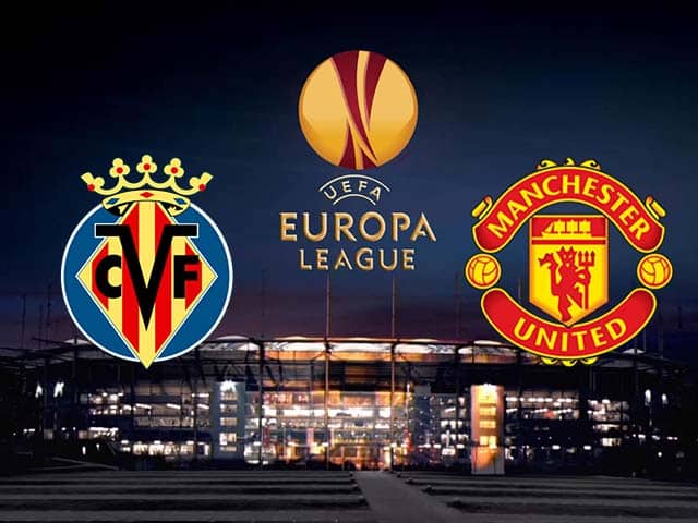 Soi kèo nhà cái trận Villarreal vs Manchester Utd, 27/05/2021