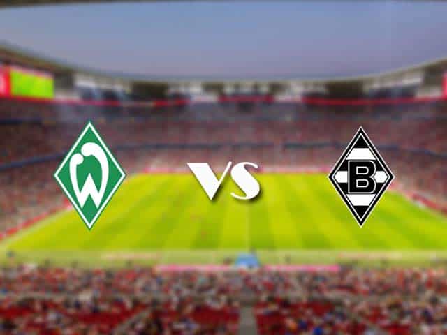 Soi‌ ‌kèo‌ ‌nhà‌ ‌cái‌‌ ‌‌trận‌‌ Werder Bremen vs B. Monchengladbach, 22/05/2021