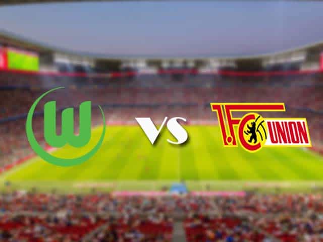 Soi kèo nhà cái trận Wolfsburg vs Union Berlin, 08/05/2021