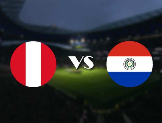 Soi kèo nhà cái trận Peru vs Paraguay, 03/07/2021