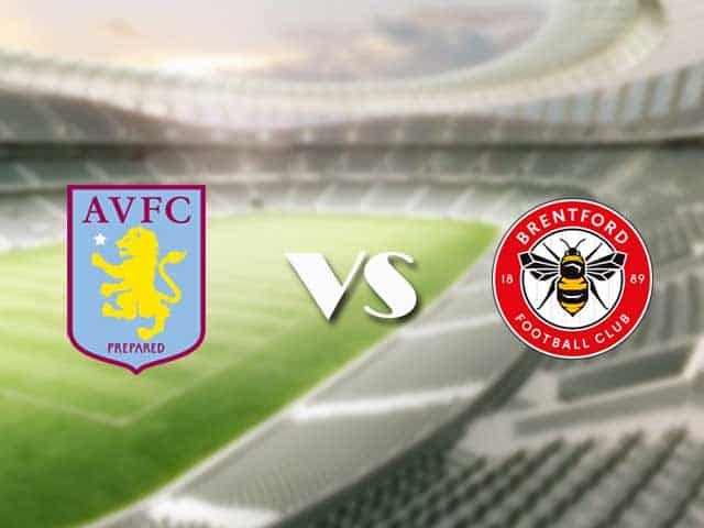 Soi‌ ‌kèo‌ ‌nhà‌ ‌cái‌‌ ‌‌trận‌‌ Aston Villa vs Brentford, 28/08/2021