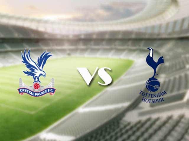 Soi kèo nhà cái trận Crystal Palace vs Tottenham, 11/09/2021