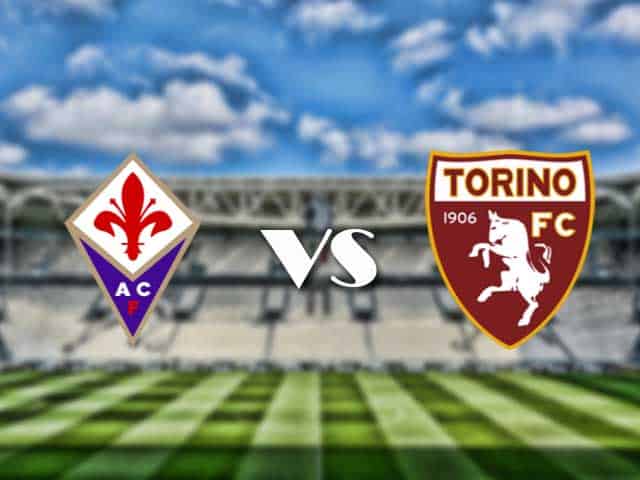 Soi kèo nhà cái trận Fiorentina vs Torino, 29/08/2021