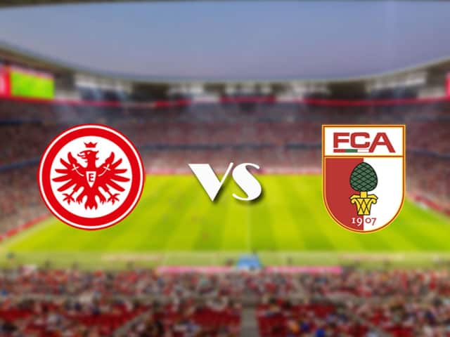 Soi kèo nhà cái trận Frankfurt vs Augsburg, 21/08/2021