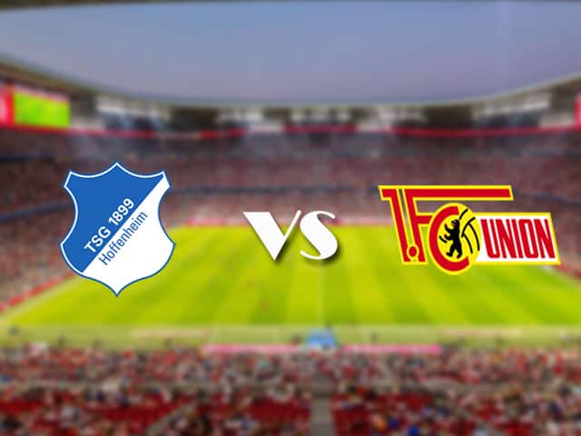 Soi kèo nhà cái trận Hoffenheim vs Union Berlin, 22/08/2021