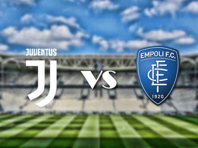 Soi kèo nhà cái trận Juventus vs Empoli, 29/08/2021