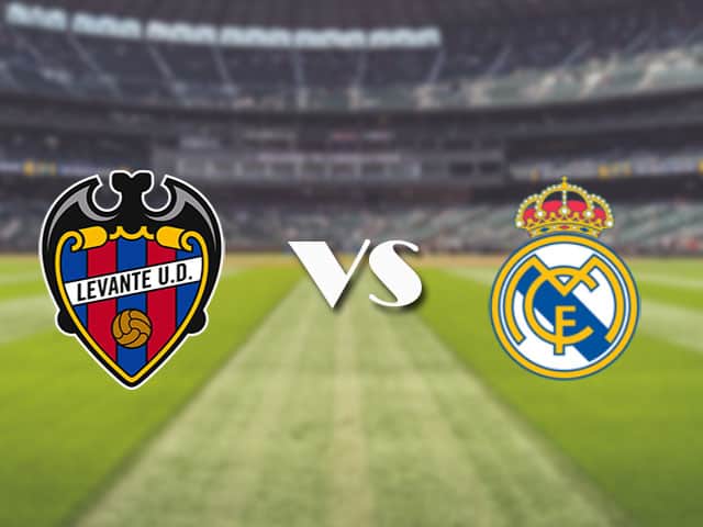 Soi‌ ‌kèo‌ ‌nhà‌ ‌cái‌‌ ‌‌trận‌‌ Levante vs Real Madrid, 23/08/2021