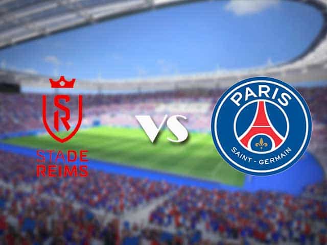 Soi kèo nhà cái trận Reims vs Paris SG, 30/08/2021