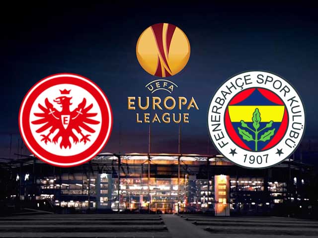 Soi kèo nhà cái trận Eintracht Frankfurt vs Fenerbahce, 17/09/2021