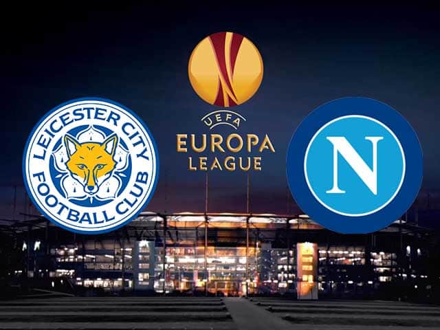 Soi kèo nhà cái trận Leicester vs Napoli, 17/09/2021