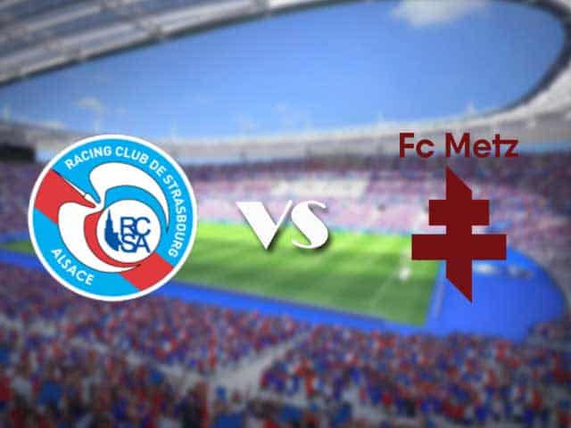 Soi kèo nhà cái trận Strasbourg vs Metz, 18/09/2021