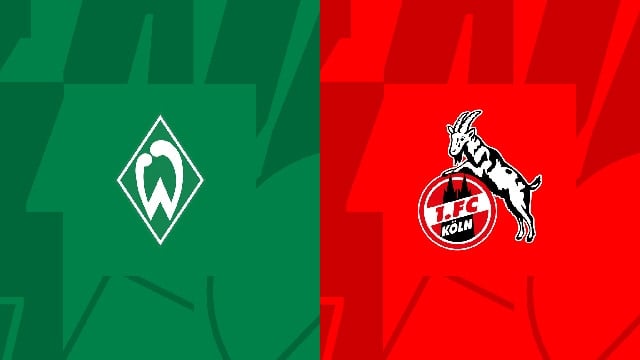 Soi kèo bóng đá SBO Werder Bremen vs Koln ngày 23/09/2023 – Vòng 5 Bundesliga